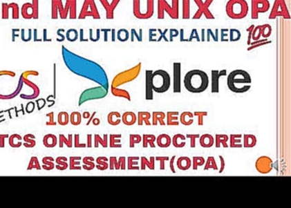 22nd May TCS OPA UNIX SOLUTION | TCS Online Proctored Assessment Solution Explained | BrainyBeast 