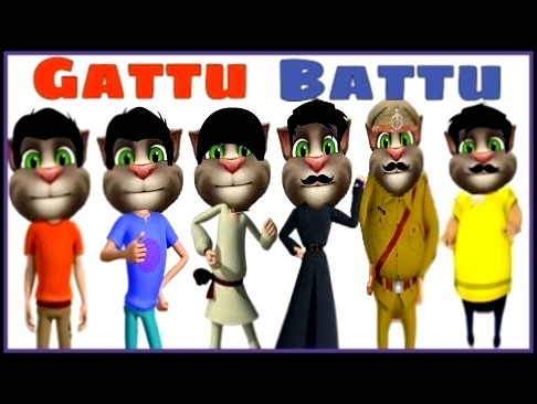 Gattu Battu New Episode By Tom 