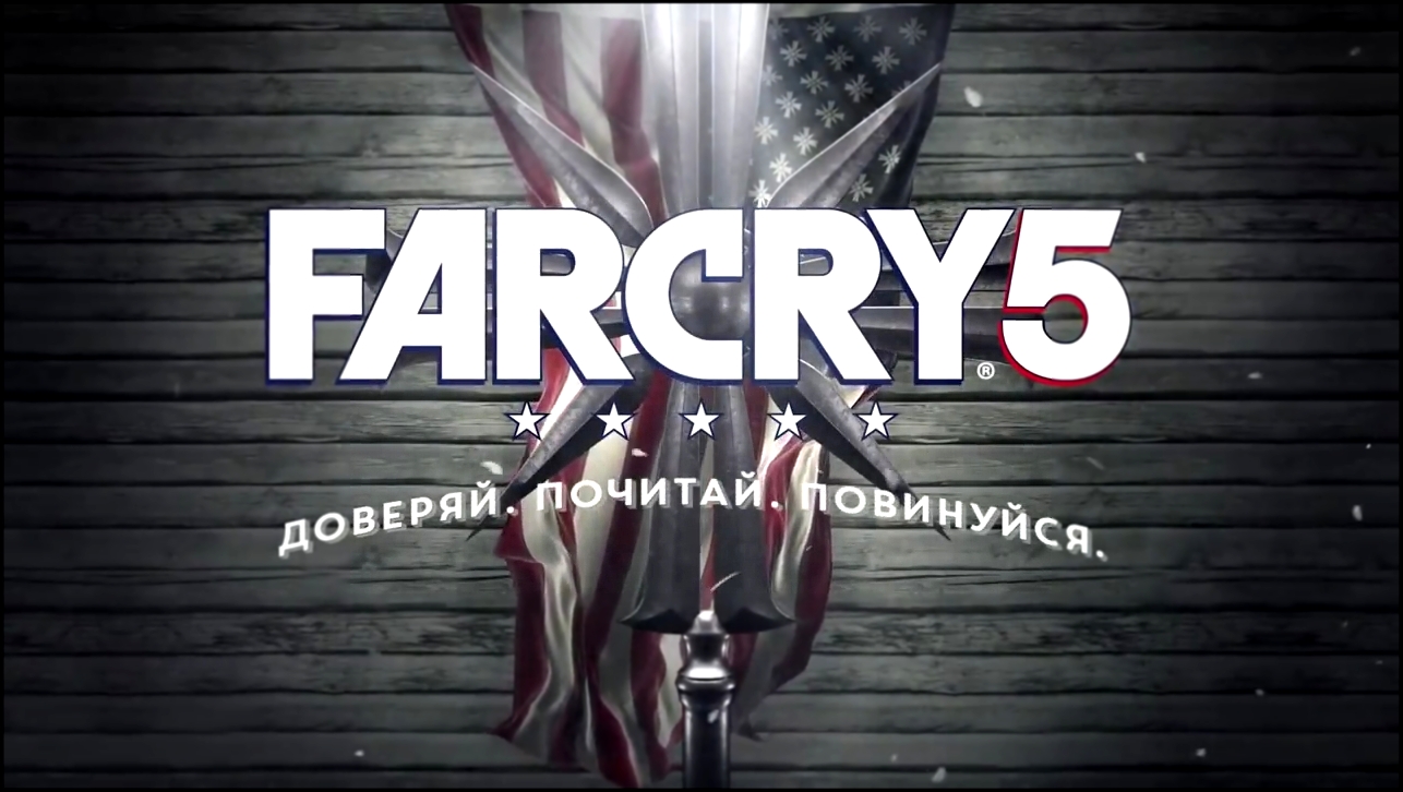 Far_Cry_5_____Russkij_syuzhetnyj_trejler_igry__2018__MosCatalogue.net 