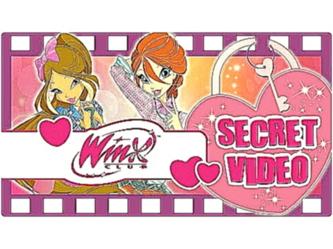 Winx Club - Season 6 Secret Video - The best moments of season 6 