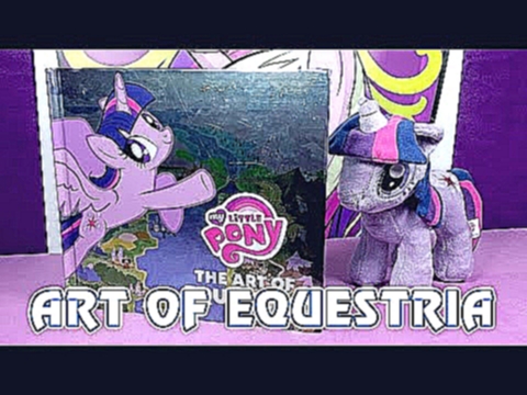 Артбук The Art of Equestria - книги Май Литл Пони My Little Pony 