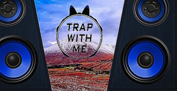 Музыкальный видеоклип Bom Ziggy & TML - Medieval On Your Ass (Blvkstn Vocal Mix) | New Trap Music 2016 | 