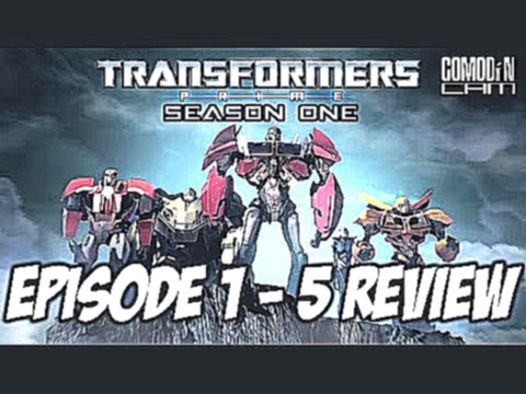 Transformers Prime - Darkness Rising S1: Ep 1 - 5 REVIEW 