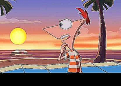 Phineas and Ferb: SE2 Ep38&amp;39: &quot;Summer Belongs to You!&quot; 12 